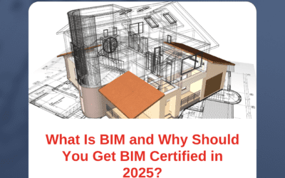 What Is BIM and Why Should You Get BIM Certified in 2025?