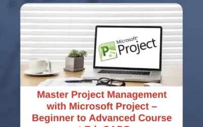Master Project Management with Microsoft Project – Beginner to Advanced Course at EduCADD