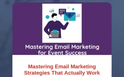 Mastering Email Marketing Strategies That Actually Work